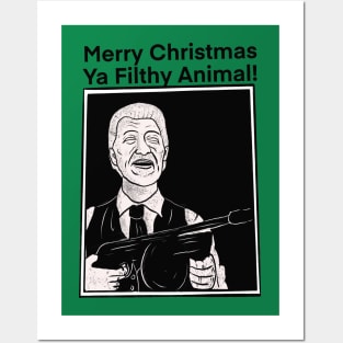 merry christmas ya filthy animal Posters and Art